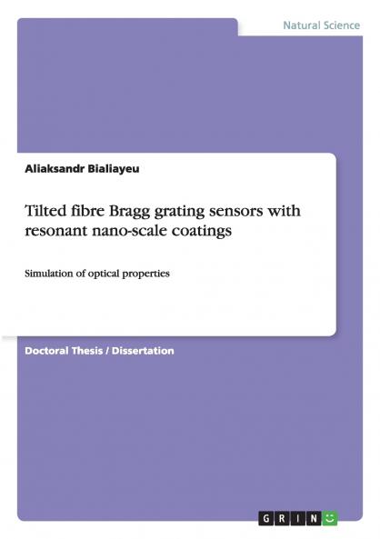 Tilted fibre Bragg grating sensors with resonant nano-scale coatings