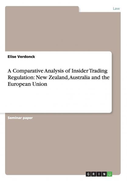 A Comparative Analysis of Insider Trading Regulation