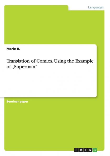 Translation of Comics. Using the Example of ���Superman