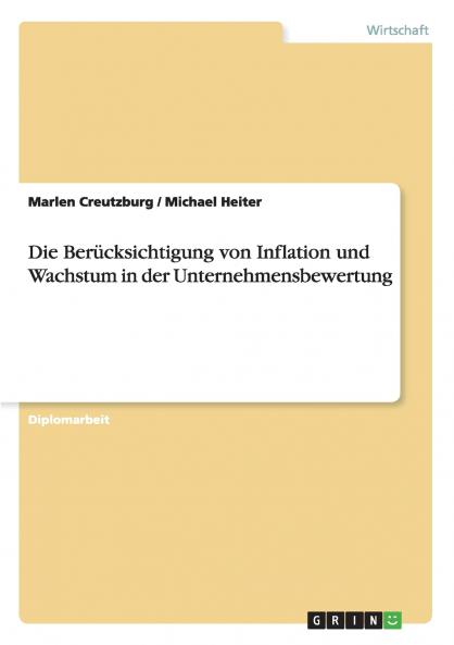 Die Berücksichtigung von Inflation und Wachstum in der Unternehmensbewertung