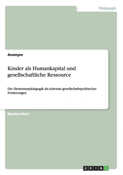 Kinder als Humankapital und gesellschaftliche Ressource