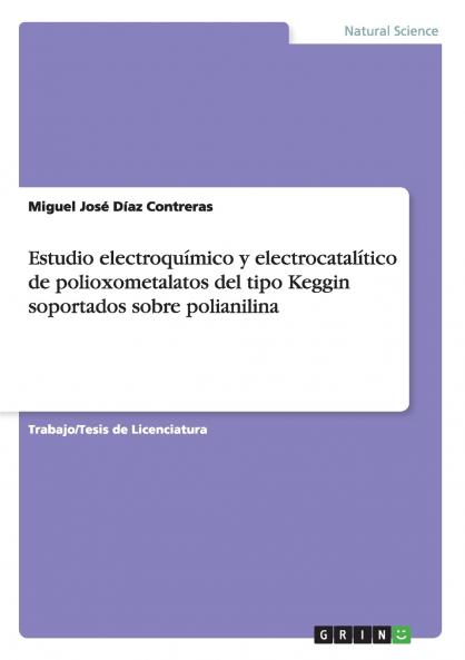 Estudio electroquímico y electrocatalítico de polioxometalatos del tipo Keggin soportados sobre polianilina