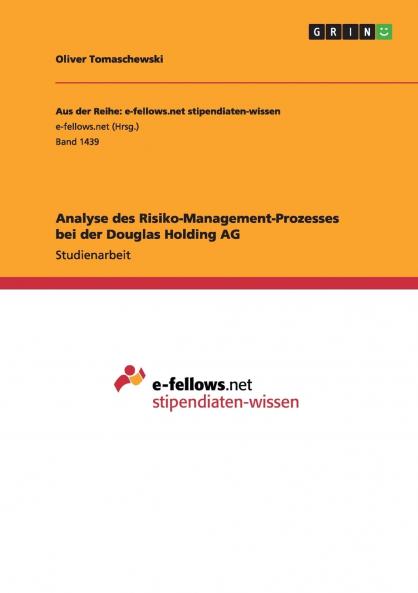 Analyse des Risiko-Management-Prozesses bei der Douglas Holding AG