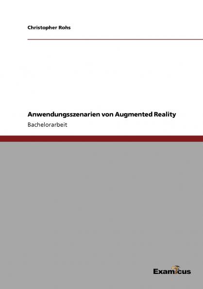 Anwendungsszenarien von Augmented Reality