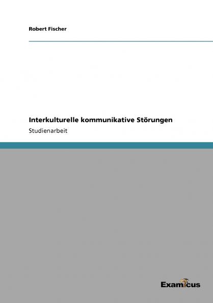 Interkulturelle kommunikative Störungen