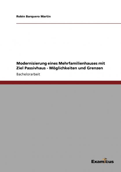 Modernisierung eines Mehrfamilienhauses mit Ziel Passivhaus - Möglichkeiten und Grenzen