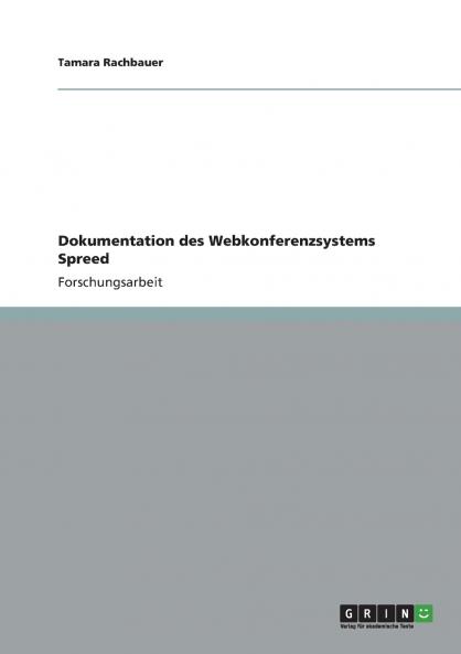 Dokumentation des Webkonferenzsystems Spreed