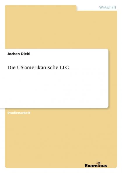 Die US-amerikanische LLC