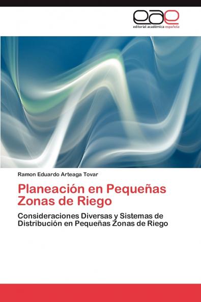 Planeacion En Pequenas Zonas de Riego