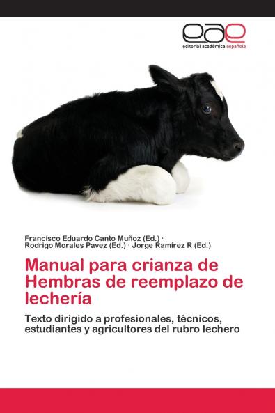 Manual para crianza de Hembras de reemplazo de lechería