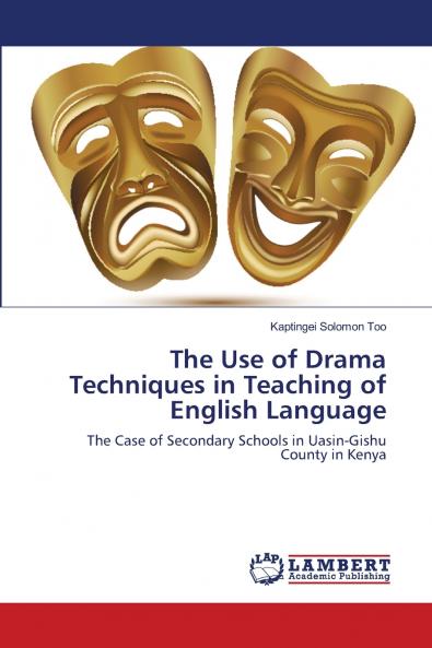 The Use of Drama Techniques in Teaching of English Language