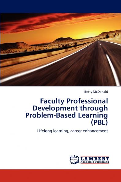Faculty Professional Development through Problem-Based Learning (PBL)