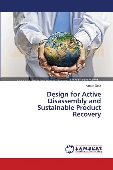 Design for Active Disassembly and Sustainable Product Recovery