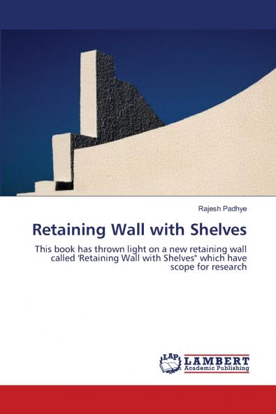 Retaining Wall with Shelves