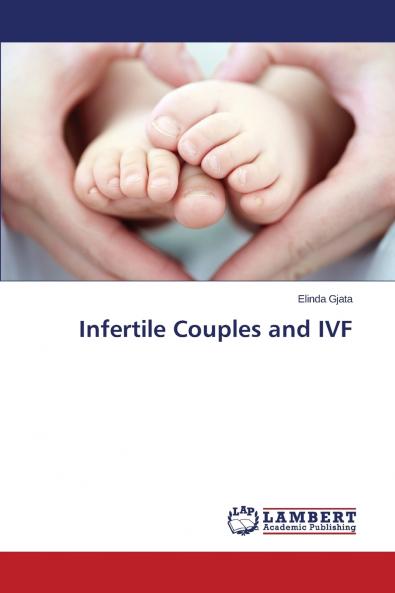 Infertile Couples and IVF