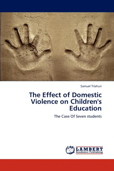 The Effect of Domestic Violence on Children's Education