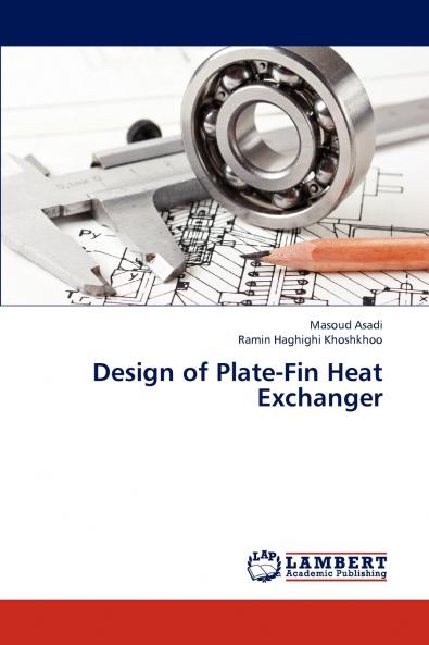 Design of Plate-Fin Heat Exchanger