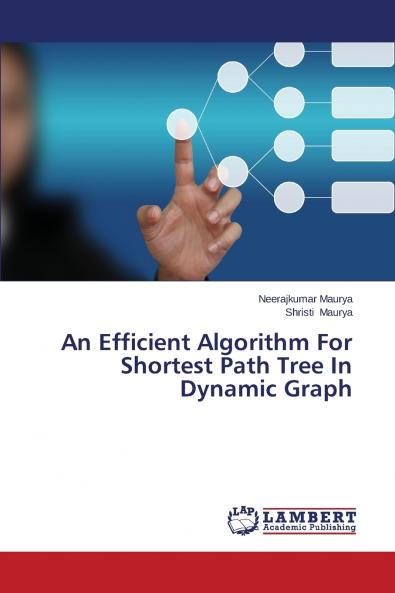 An Efficient Algorithm for Shortest Path Tree in Dynamic Graph