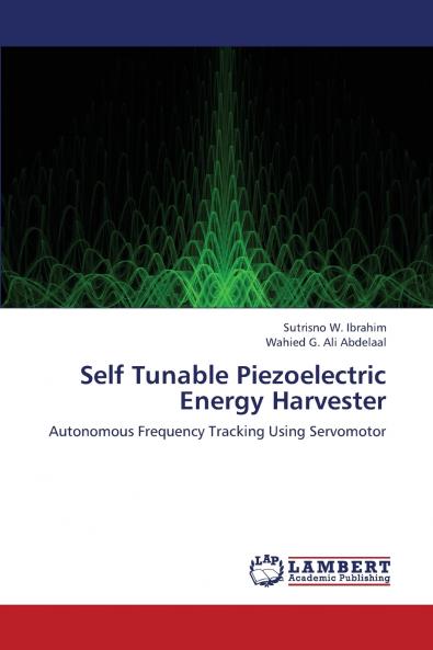 Self Tunable Piezoelectric Energy Harvester