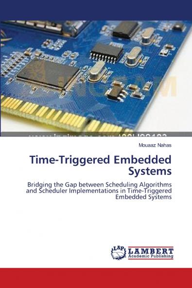 Time-Triggered Embedded Systems