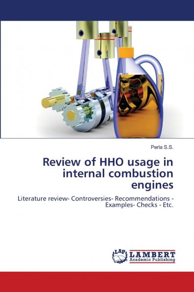 Review of HHO usage in internal combustion engines