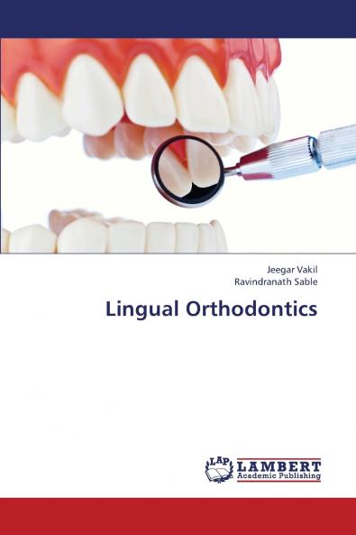 Lingual Orthodontics