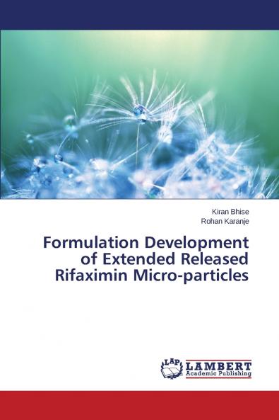 Formulation Development of Extended Released Rifaximin Micro-particles