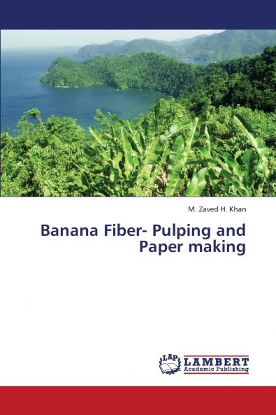 Banana Fiber- Pulping and Paper making