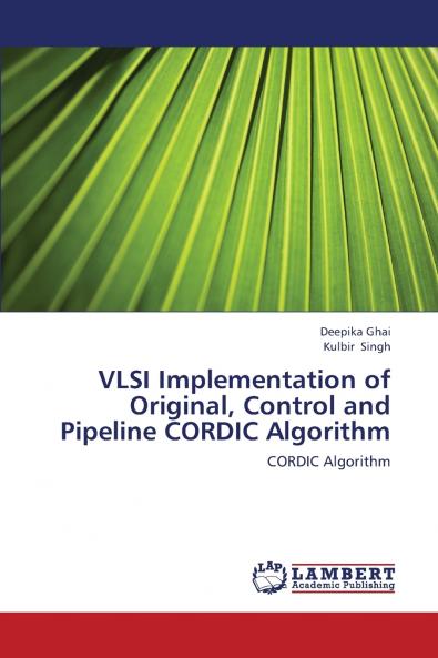 VLSI Implementation of Original Control and Pipeline CORDIC Algorithm