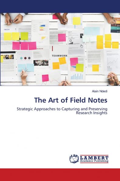 The Art of Field Notes