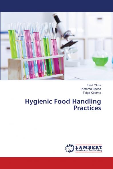 Hygienic Food Handling Practices