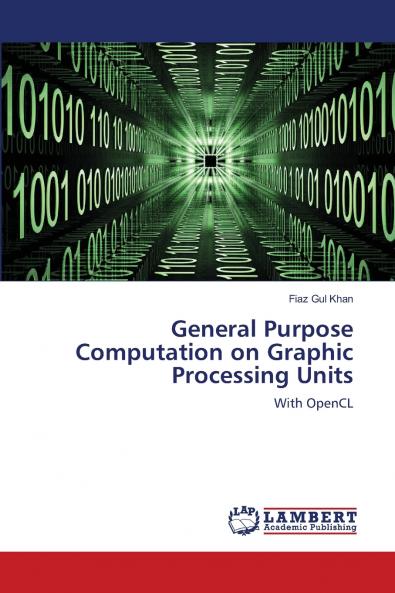 General Purpose Computation on Graphic Processing Units