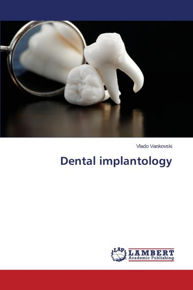 Dental implantology