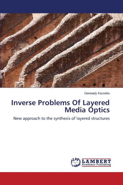 Inverse Problems of Layered Media Optics