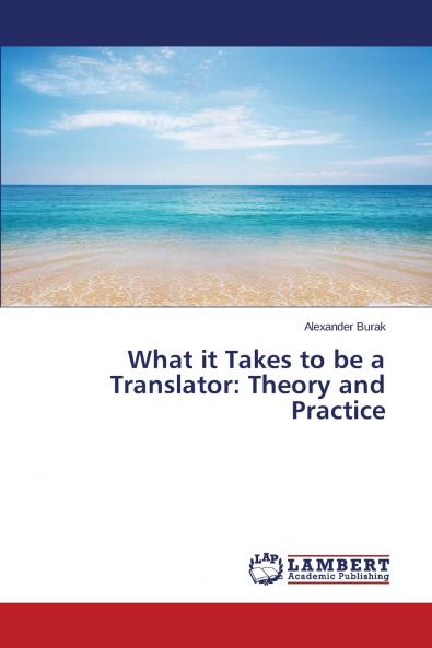 What it Takes to be a Translator