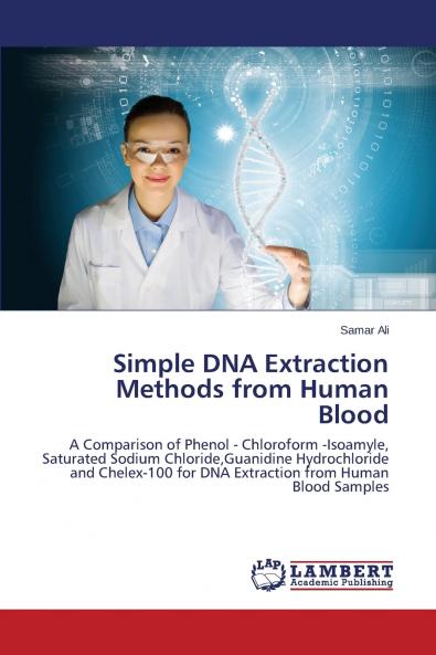 Simple DNA Extraction Methods from Human Blood