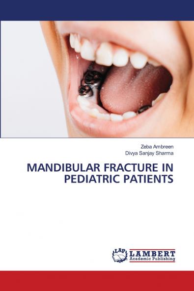 MANDIBULAR FRACTURE IN PEDIATRIC PATIENTS