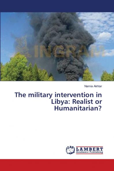 The military intervention in Libya