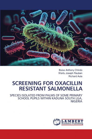 SCREENING FOR OXACILLIN RESISTANT SALMONELLA