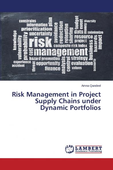 Risk Management in Project Supply Chains Under Dynamic Portfolios