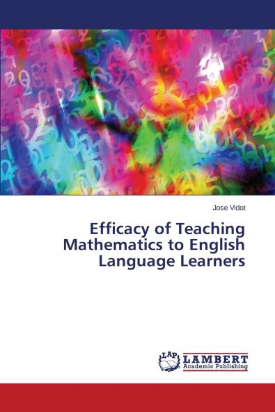 Efficacy of Teaching Mathematics to English Language Learners