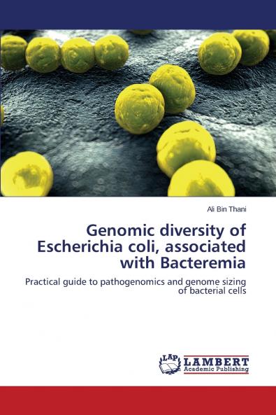 Genomic diversity of Escherichia coli associated with Bacteremia
