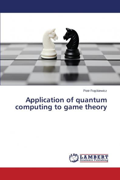 Application of quantum computing to game theory