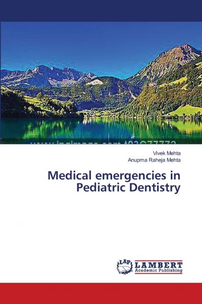 Medical emergencies in Pediatric Dentistry