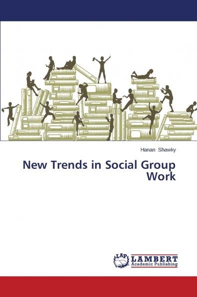 New Trends in Social Group Work