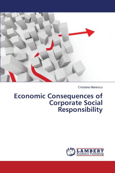 Economic Consequences of Corporate Social Responsibility