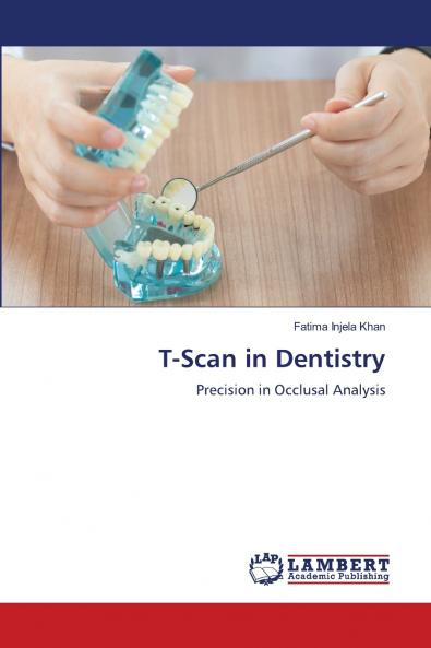 T-Scan in Dentistry
