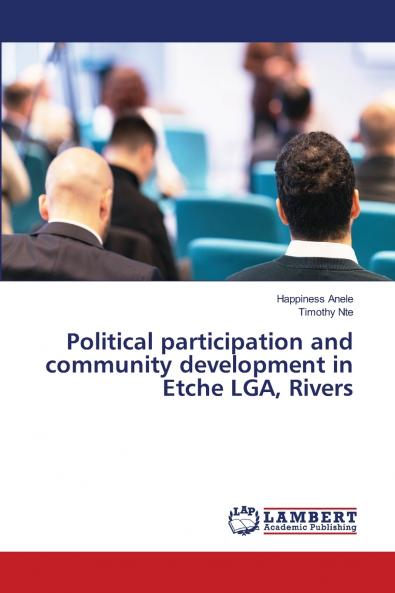Political participation and community development in Etche LGA Rivers