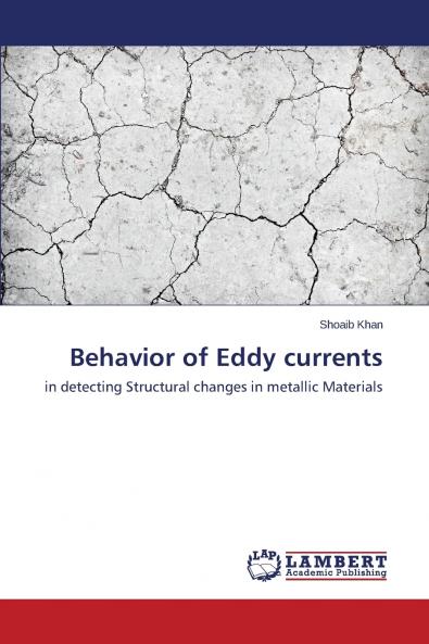 Behavior of Eddy currents