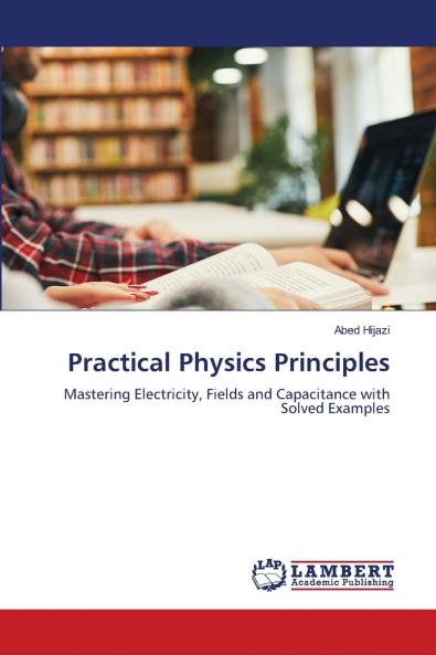 Practical Physics Principles